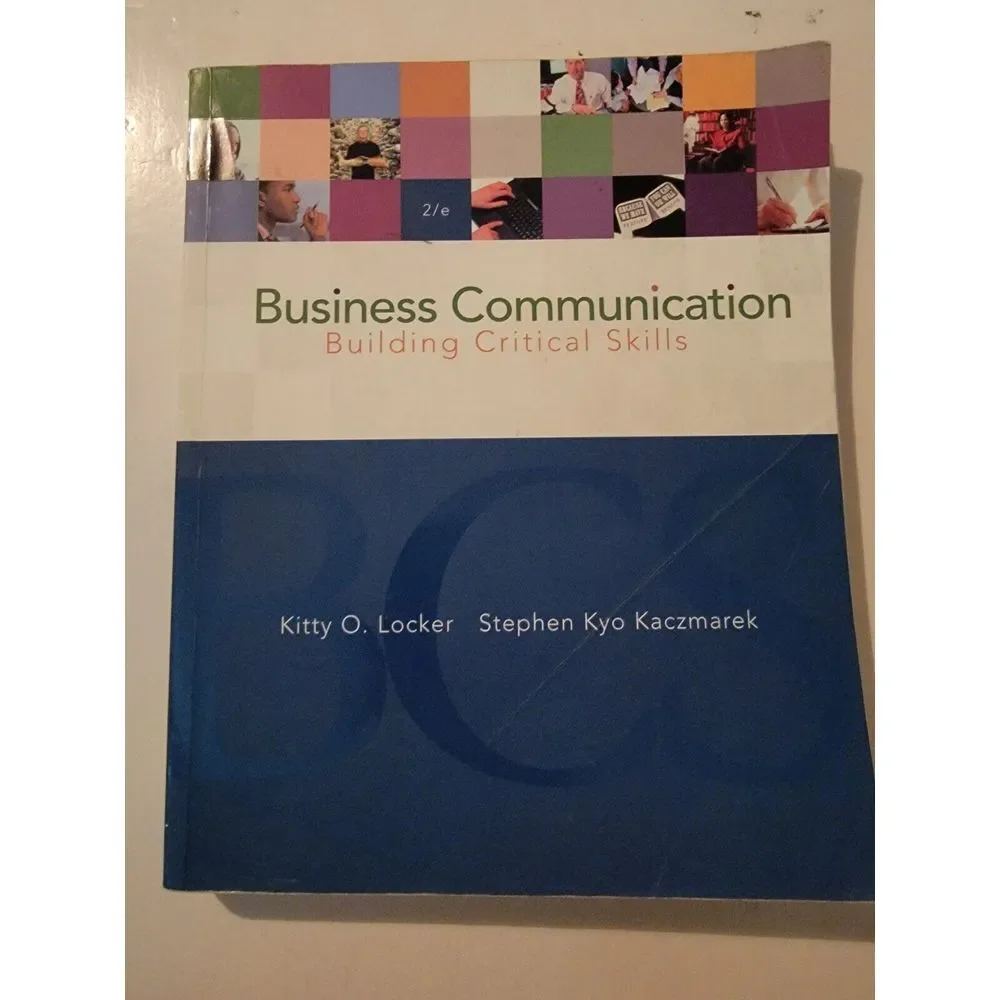 Business Communication Building Critical Skills Paperback‎ Kitty O Locker 2004